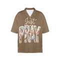Just Pray Women's All Over Print Shirt （Made in USA，Ships to USA Only）Free Shipping