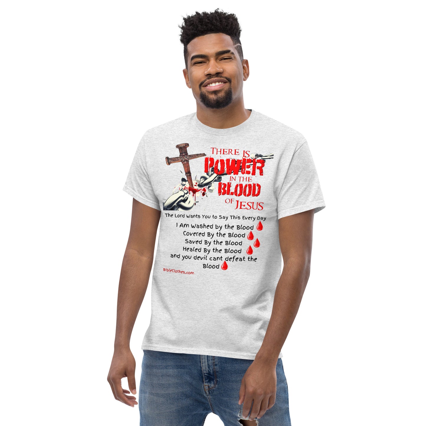 There's Power in the Blood of Jesus Men's and Woman's classic tee