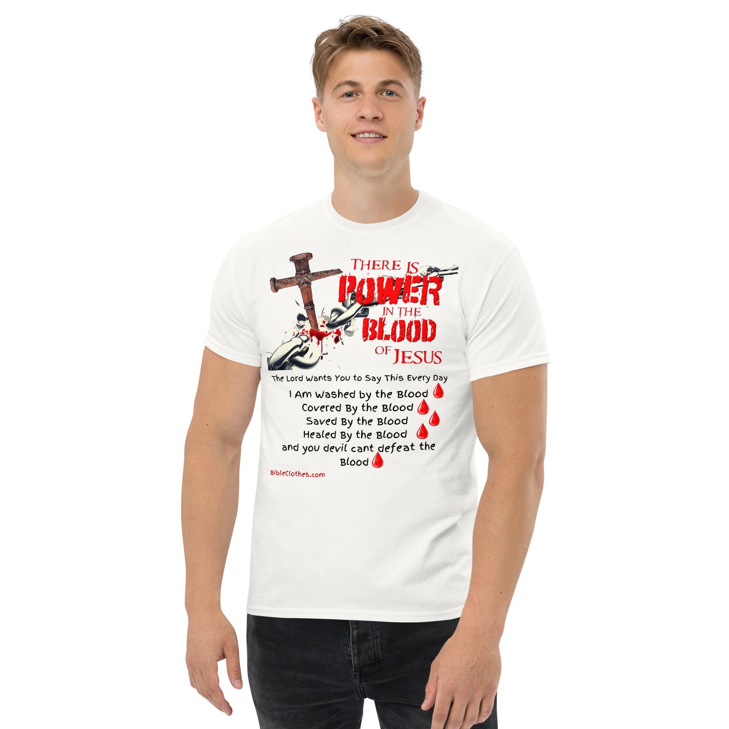 There's Power in the Blood of Jesus Men's and Woman's classic tee