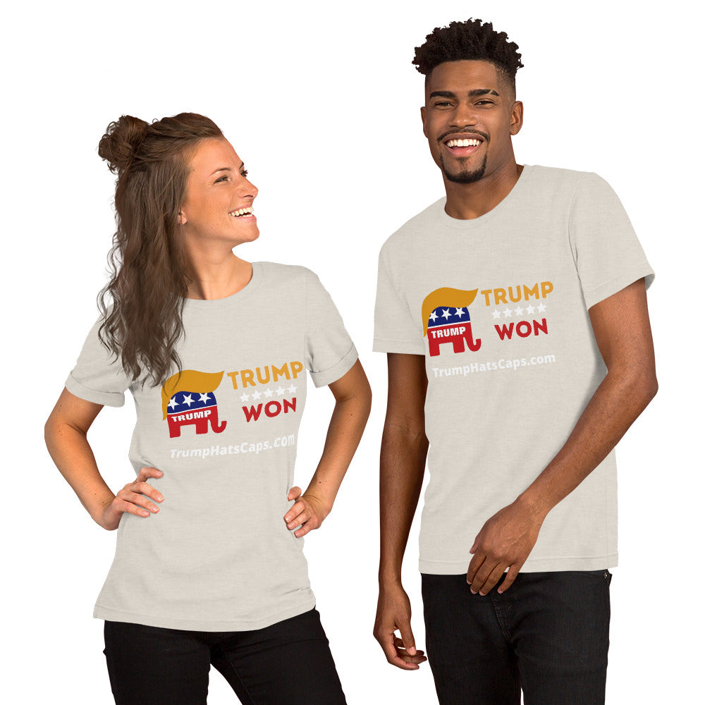 Trump Won Big Time :) Mens and Womans t-shirt