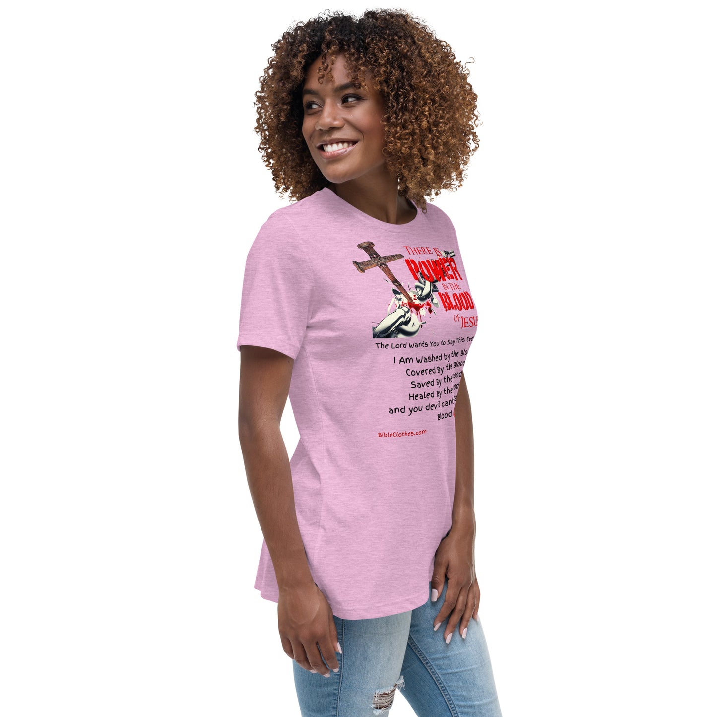 The Power of the Blood of Jesus Women's Relaxed T-Shirt